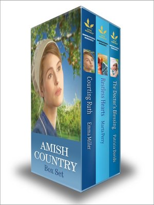 cover image of Amish Country Box Set: Restless Hearts\The Doctor's Blessing\Courting Ruth